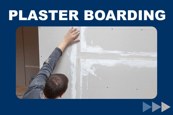 Plaster Boarding